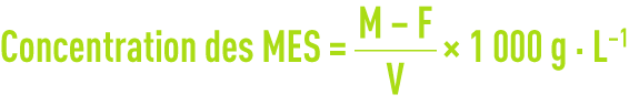 Formule : MES des boues liquides - méthode par filtration