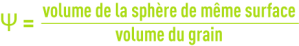 Formule : facteur de sphéricité