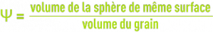 Formule : facteur de sphéricité
