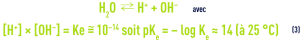 Formule : pHS -équilibres et constantes thermodynamiques - ionisation de l'eau