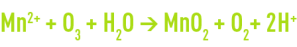 Formule : Oxydation par l’ozone -oxydation de l’ion manganeux